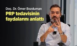 Doç. Dr. Ömer Bozduman PRP tedavisinin faydalarını anlattı