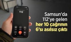 Samsun'da 112’ye gelen her 10 çağrının 6’sı asılsız çıktı