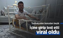 Tesisatçıdan borudan beşik: İçine girip test etti, viral oldu