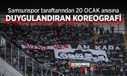 Samsunspor taraftarından 20 OCAK anısına ... DUYGULANDIRAN  KOREOGRAFİ