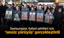 Samsunspor, futbol şehitleri için ‘sessiz yürüyüş’ gerçekleştirdi