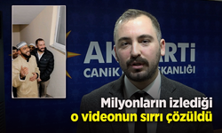 Milyonların izlediği o videonun sırrı çözüldü