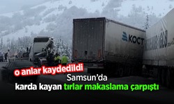 SAMSUN’un Kavak ilçesinde iki TIR’ın çarpıştığı kaza anı bir kişi tarafından cep telefonuyla kaydedildi.