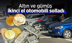 Altın ve gümüş ikinci el otomobili solladı
