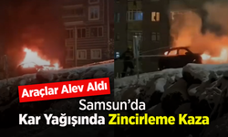 Samsun’da Kar Yağışında Zincirleme Kaza: Araçlar Alev Aldı