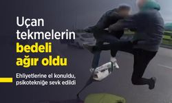 Uçan tekmelerin bedeli ağır oldu... Ehliyetlerine el konuldu, psikotekniğe sevk edildi