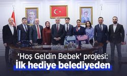 ‘Hoş Geldin Bebek’ projesi: İlk hediye belediyeden