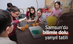 Samsun’da bilimle dolu yarıyıl tatili