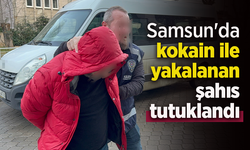 Samsun'da kokain ile yakalanan şahıs tutuklandı