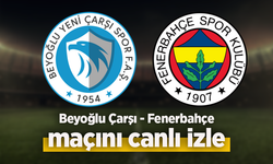 Beyoğlu Çarşı - Fenerbahçe canlı izle