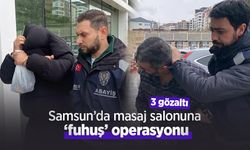 Samsun’da masaj salonuna ‘fuhuş’ operasyonu; 3 gözaltı