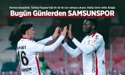 Kırmızı beyazlılar, Türkiye Kupası'nda iki de iki için sahaya çıkıyor, Bugün Günlerden SAMSUNSPOR