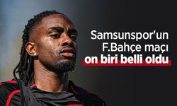 Samsunspor'un F.Bahçe maçı on biri belli oldu