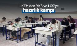 İLKEM’den YKS ve LGS’ye hazırlık kampı