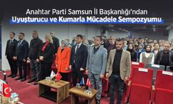 Anahtar Parti Samsun’dan Uyuşturucu ve Kumarla Mücadele Sempozyumu