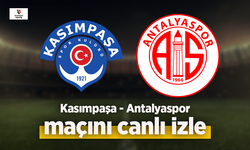 Kasımpaşa - Antalyaspor canlı izle