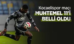 Kocaelispor maçı MUHTEMEL 11'İ BELLİ OLDU