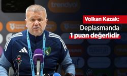 Volkan Kazak: "Deplasmanda 1 puan değerlidir"