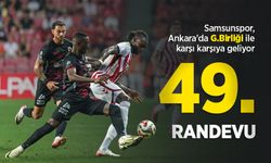 Samsunspor, Ankara'da G.Birliği ile karşı karşıya geliyor, 49.RANDEVU