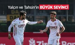 Yalçın ve Tahsin'in BÜYÜK SEVİNCİ