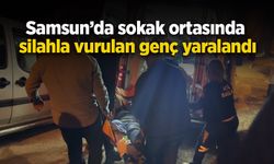 Samsun’da sokak ortasında silahla vurulan genç yaralandı