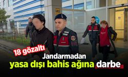 Jandarmadan yasa dışı bahis ağına darbe: 18 gözaltı