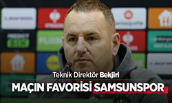 Teknik Direktör Bekjiri, MAÇIN FAVORİSİ SAMSUNSPOR