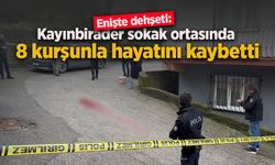 Enişte dehşeti: Kayınbirader sokak ortasında 8 kurşunla hayatını kaybetti