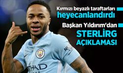 Başkan Yıldırım'dan STERLİRG ACIKLAMASI