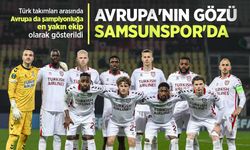 Türk takımları arasında Avrupa da şampiyonluğa en yakın ekip olarak gösterildi, AVRUPA'NIN GÖZÜ SAMSUNSPOR'DA