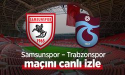 Samsunspor – Trabzonspor maçını canlı izle