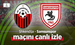 Şkendiya Samsunspor Maçı Canlı İzle Hangi Kanalda?
