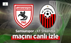 Samsunspor Şkendiya Maçı Canlı İzle Hangi Kanalda?
