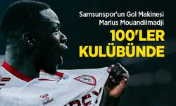 Samsunspor'un Gol Makinesi Marius Mouandilmadji 100'LER KULÜBÜNDE