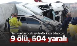 Samsun'un ocak ayı trafik kaza bilançosu: 9 ölü, 604 yaralı