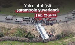 Yolcu otobüsü şarampole yuvarlandı: 8 ölü, 26 yaralı