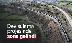 Dev sulama projesinde sona gelindi