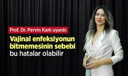 Prof. Dr. Pervin Karlı uyardı: Vajinal enfeksiyonun bitmemesinin sebebi bu hatalar olabilir