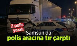 Polis aracına tır çarptı: 2 polis yaralı