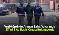 Vezirköprü’de Aranan Şahıs Yakalandı: 23 Yıl 8 Ay Hapis Cezası Bulunuyordu