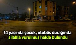 14 yaşında çocuk, otobüs durağında silahla vurulmuş halde bulundu