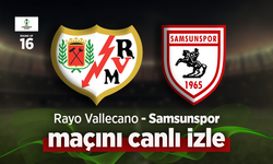 Rayo Vallecano – Samsunspor Canlı İzle
