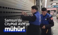 Samsun'da CityMall AVM'ye mühür