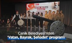Canik Belediyesi'nden 'Vatan, Bayrak, Şehadet' programı