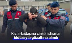 Kız arkadaşına cinsel istismar iddiasıyla gözaltına alındı