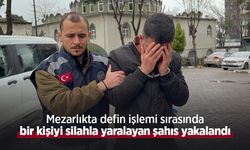 Mezarlıkta defin işlemi sırasında bir kişiyi silahla yaralayan şahıs yakalandı