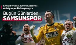 Kırmızı beyazlılar, Türkiye Kupası'nda Antalyaspor ile karşılaşıyor, Bugün Günlerden SAMSUNSPOR
