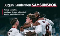 Kırmızı beyazlılar, bu akşam Avrupa sahnesinde R.Vallecano ile karşılaşıyor  Bugün Günlerden SAMSUNSPOR