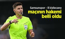 Samsunspor - R.Vallecano maçının hakemi belli oldu
