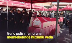 Genç polis memuruna memleketinde hüzünlü veda